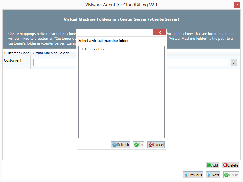 *Figure 3:* Adding a customer to vCenter Server.