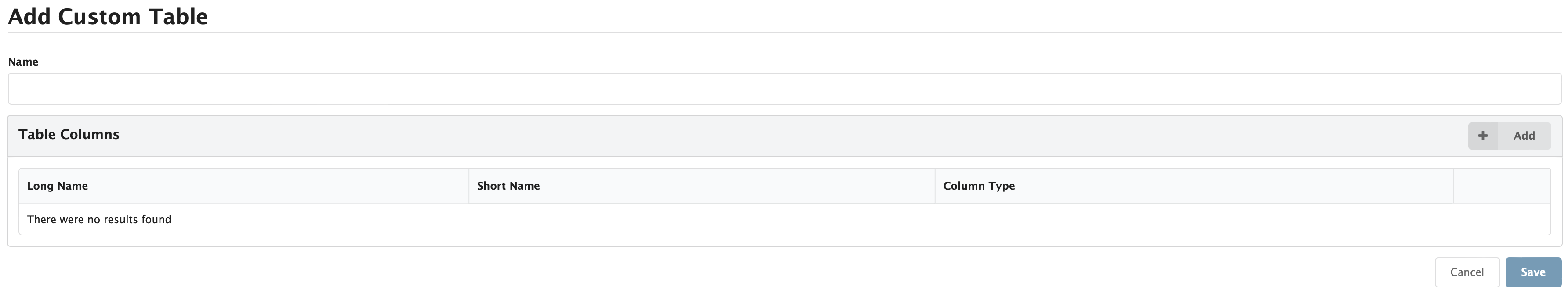 Figure Administration 16: Add Custom Table screen