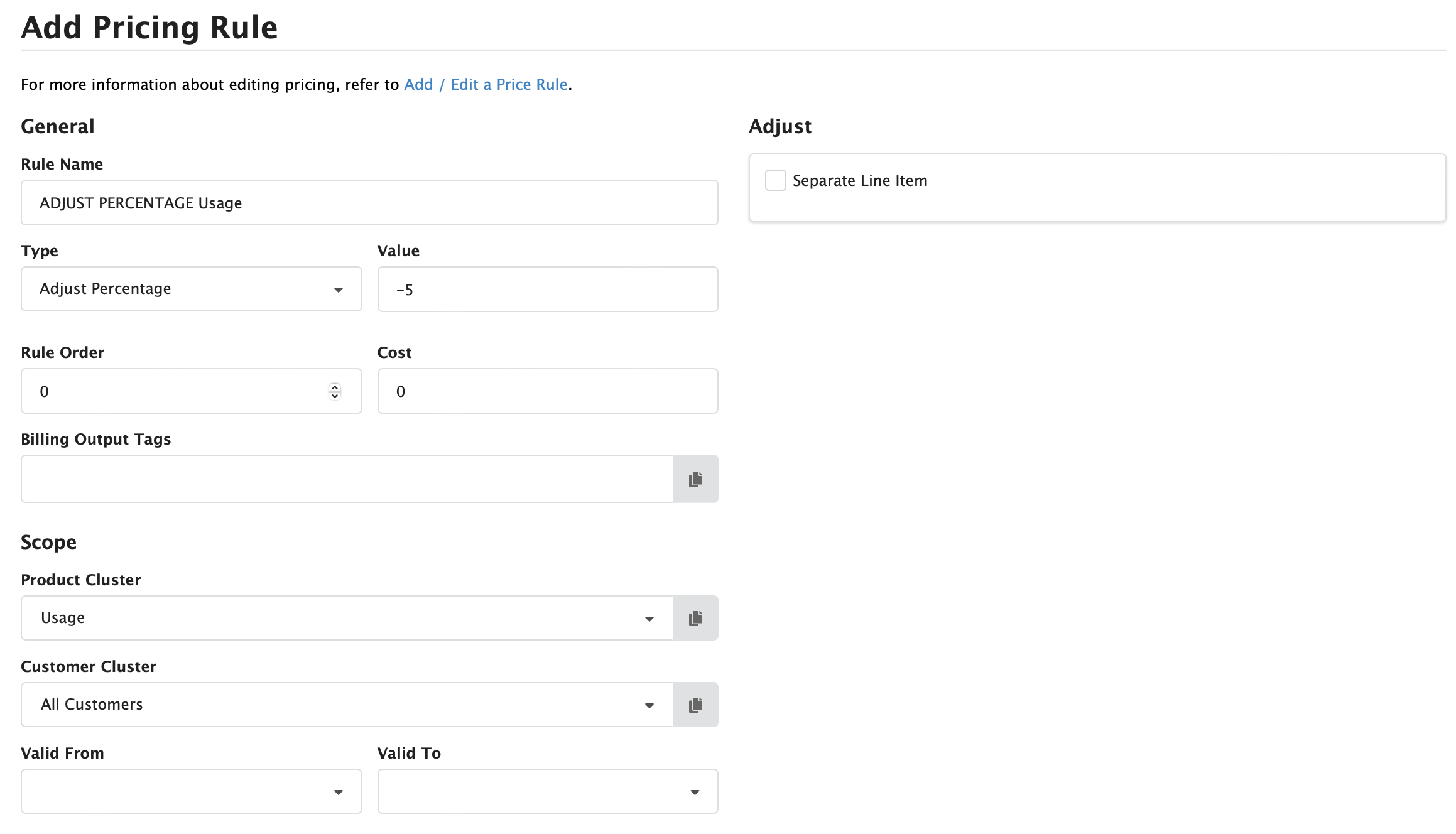 Adjust Percentage Type pricing rule Figure Pricing Rules 5: Adjust Percentage Type pricing rule