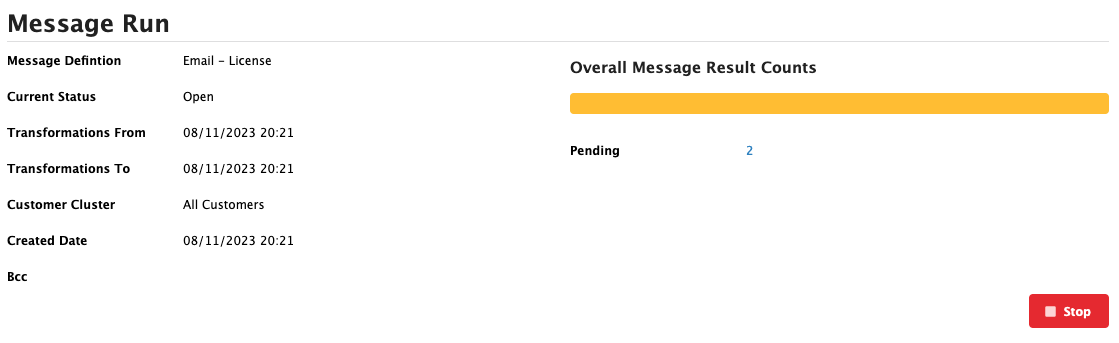 Figure Messaging 13: Message Run overview screen